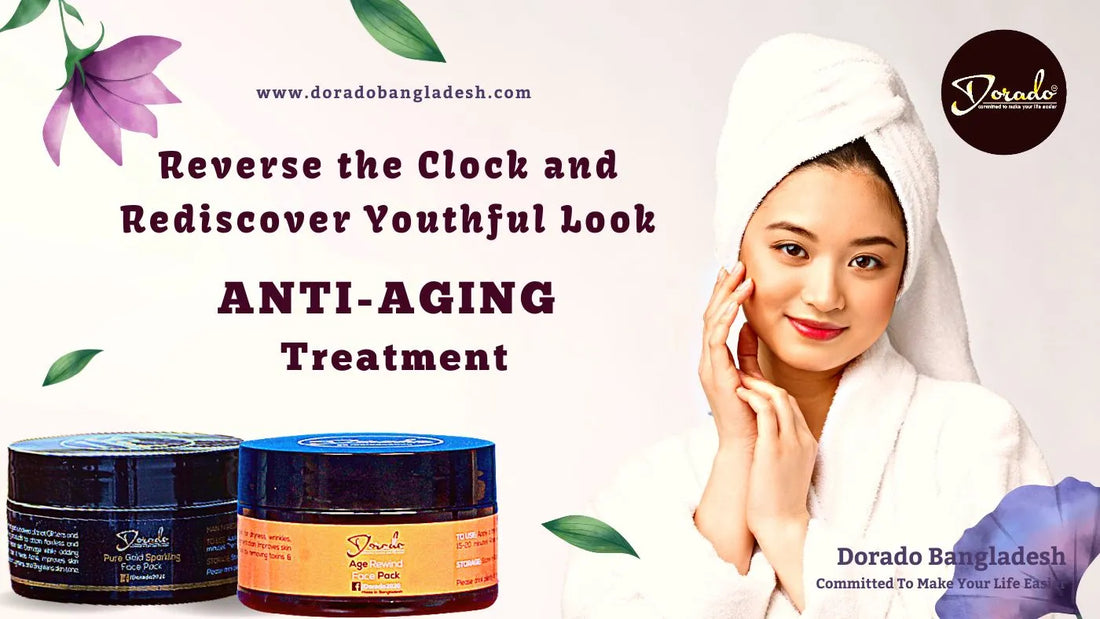 Anti-Aging Treatment